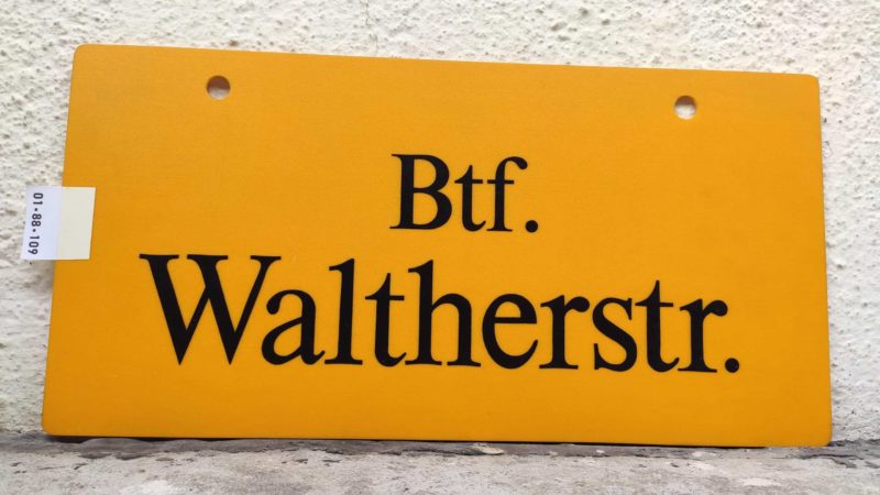 Btf. Walt­herstr.