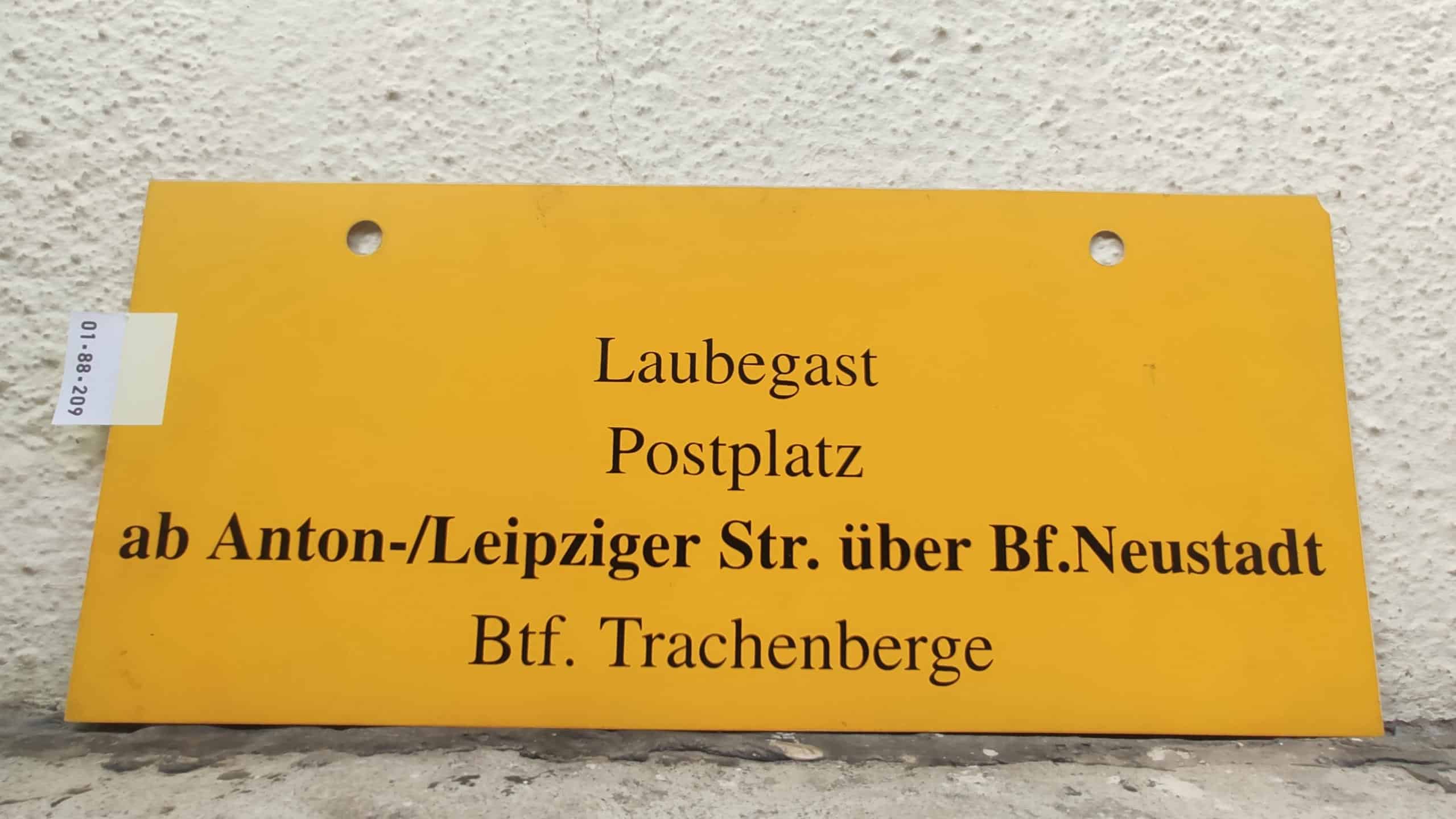Laubegast Postplatz ab Anton-/Leipziger Str. über Bf.Neustadt Btf. Trachenberge