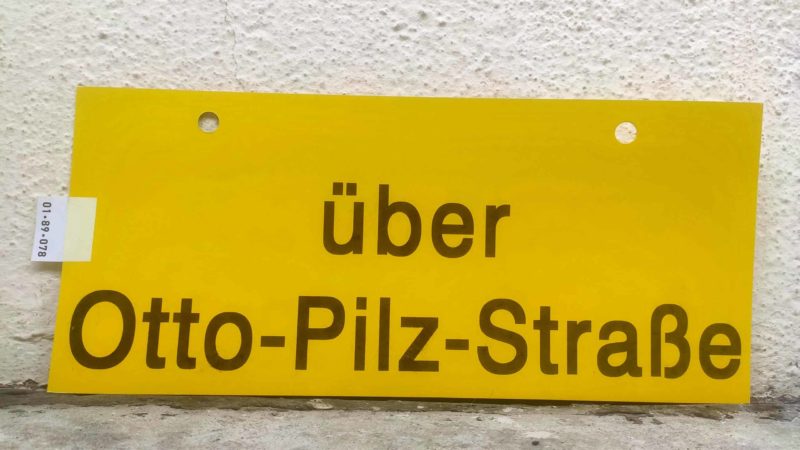 über Otto-Pilz-Straße