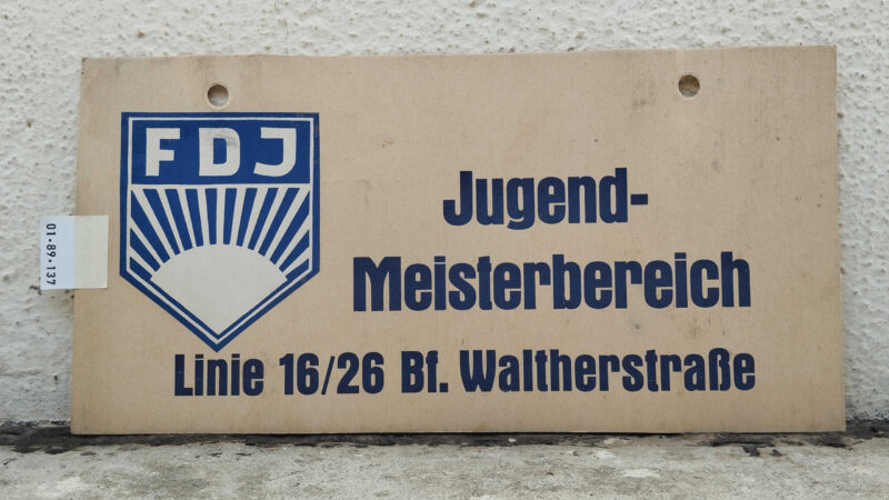 [FDJ] Jugend- Mei­ster­be­reich Linie 16 und 26 Strbf. Walt­herstr.