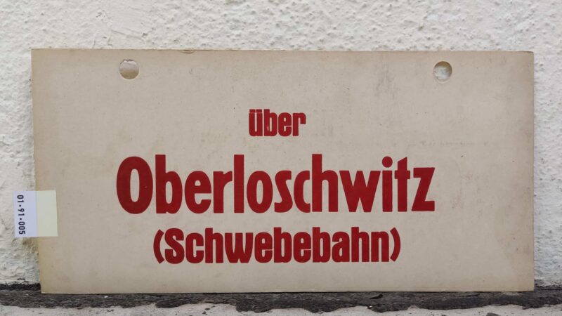 über Ober­lo­schwitz (Schwe­be­bahn)