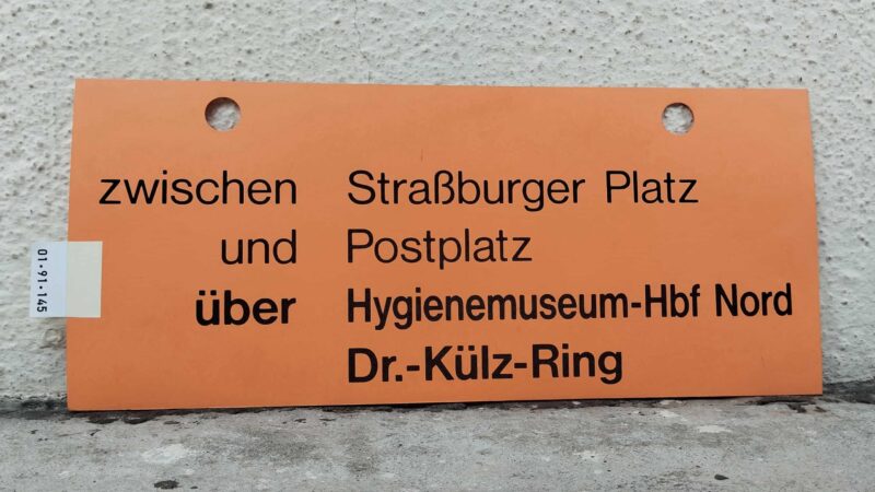 zwischen Straß­burger Platz und Postplatz über Hygie­ne­mu­seum-Hbf Nord Dr.-Külz-Ring