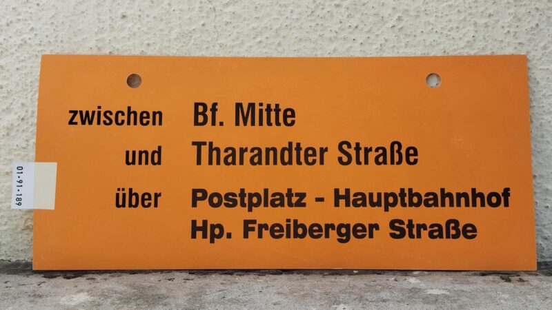 zwischen Bf. Mitte und Tha­randter Straße über Postplatz – Haupt­bahnhof Hp. Frei­berger Straße