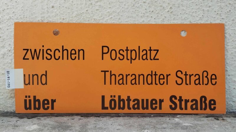 zwischen Postplatz und Tha­randter Straße über Löbtauer Straße