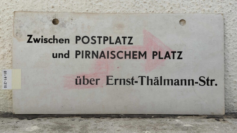 Zwischen POSTPLATZ und PIRNAISCHEM PLATZ über Ernst-Thälmann-Str.