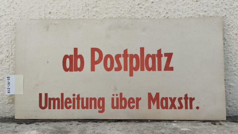 ab Postplatz Umleitung über Maxstr.