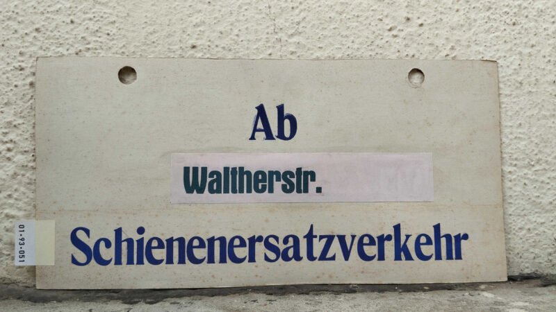 Ab Walt­herstr. Schie­nen­er­satz­ver­kehr