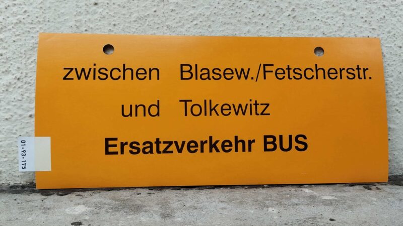 zwischen Blasew./Fetscherstr. und Tolkewitz Ersatz­ver­kehr BUS