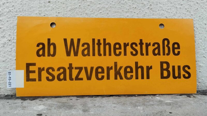 ab Walt­her­straße Ersatz­ver­kehr Bus