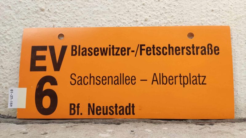 EV 6 Bla­se­witzer-/Fet­scher­straße – Bf. Neustadt