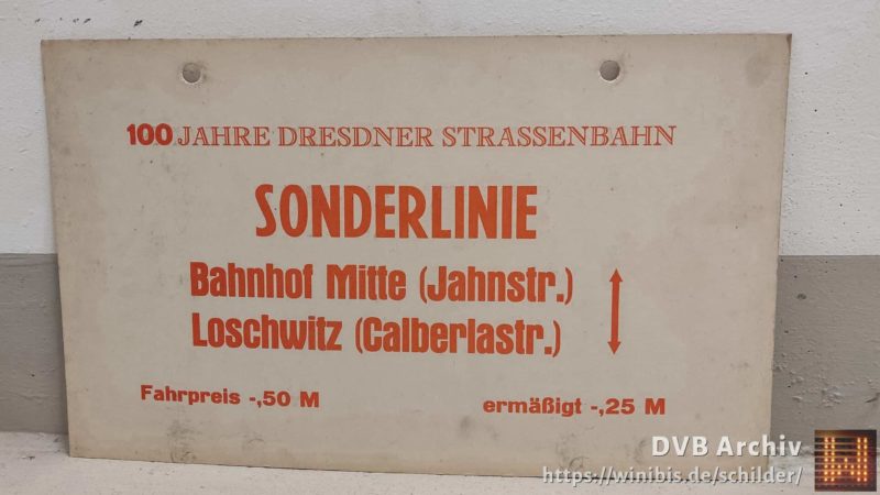 100 JAHRE DRESDNER STRASSENBAHN SONDERLINIE Bahnhof Mitte (Jahnstr.) – Loschwitz (Cal­ber­lastr.)