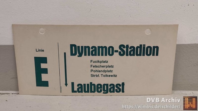 Linie E Dynamo-Stadion – Laubegast