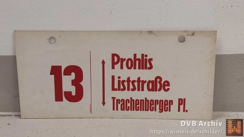 13 Prohlis – Tra­chen­berger Pl.