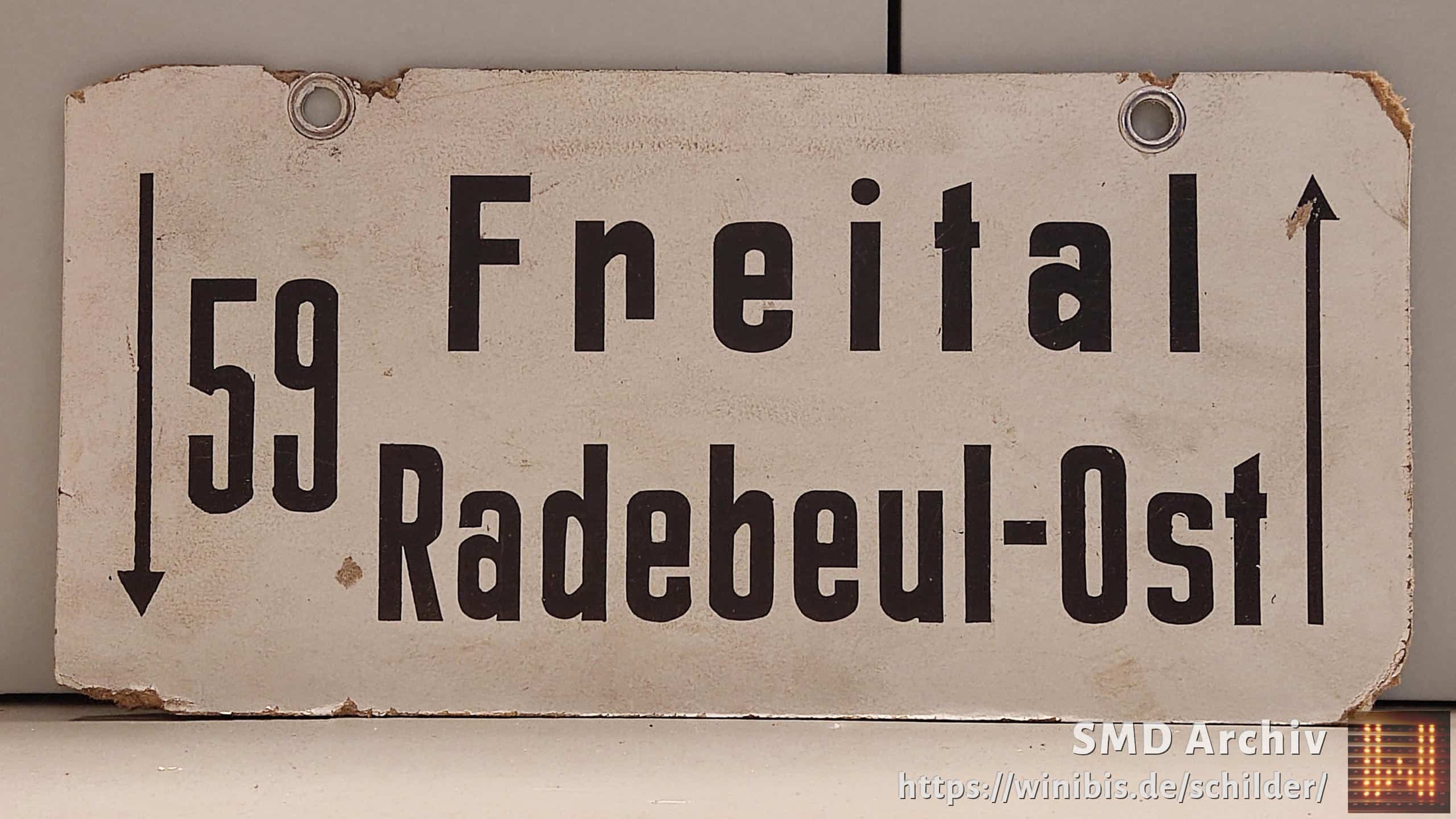 Ein seltenes Straßenbahn-Linienschild aus Dresden der Linie 59 von Freital nach RadebeulnachOst #3