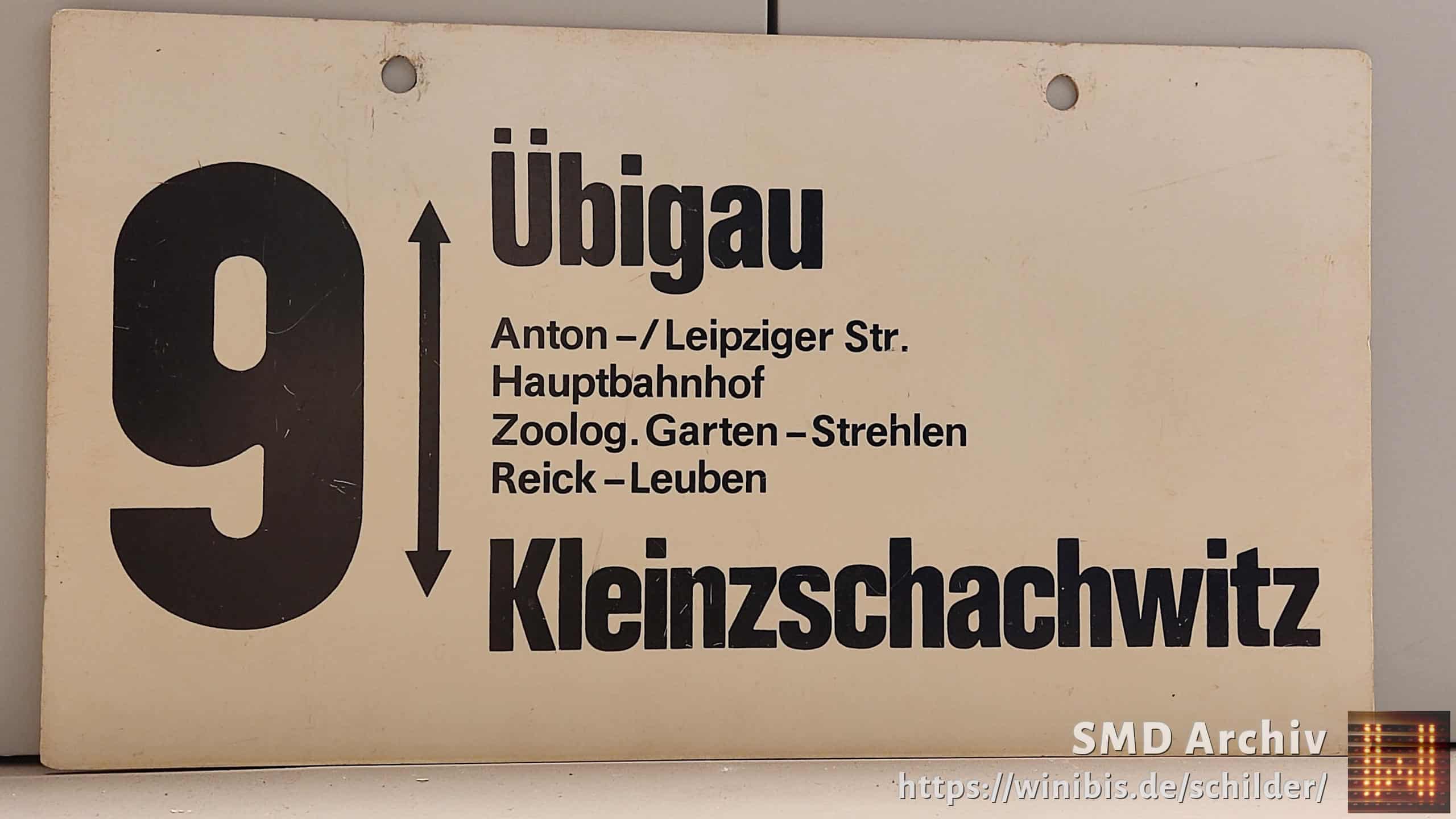 Ein seltenes Straßenbahn-Linienschild aus Dresden der Linie 9 von Übigau nach Kleinzschachwitz #5