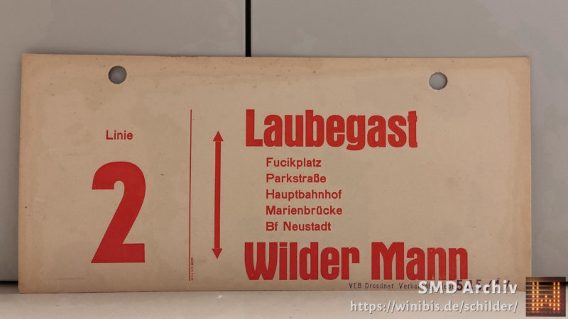 Linie 2 Laubegast – Wilder Mann