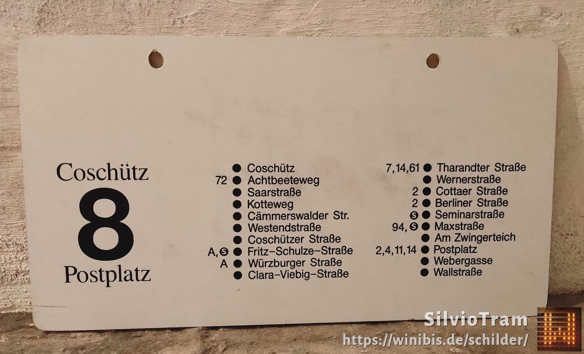 Ein seltenes Straßenbahn-Linienschild aus Dresden der Linie 8 von Coschütz nach Postplatz #4