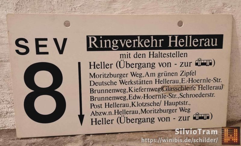SEV 8 Ring­ver­kehr Hellerau mit den Hal­te­stellen Heller (Übergang von – zur [Tram alt]) – Heller (Übergang von – zur [Tram alt])