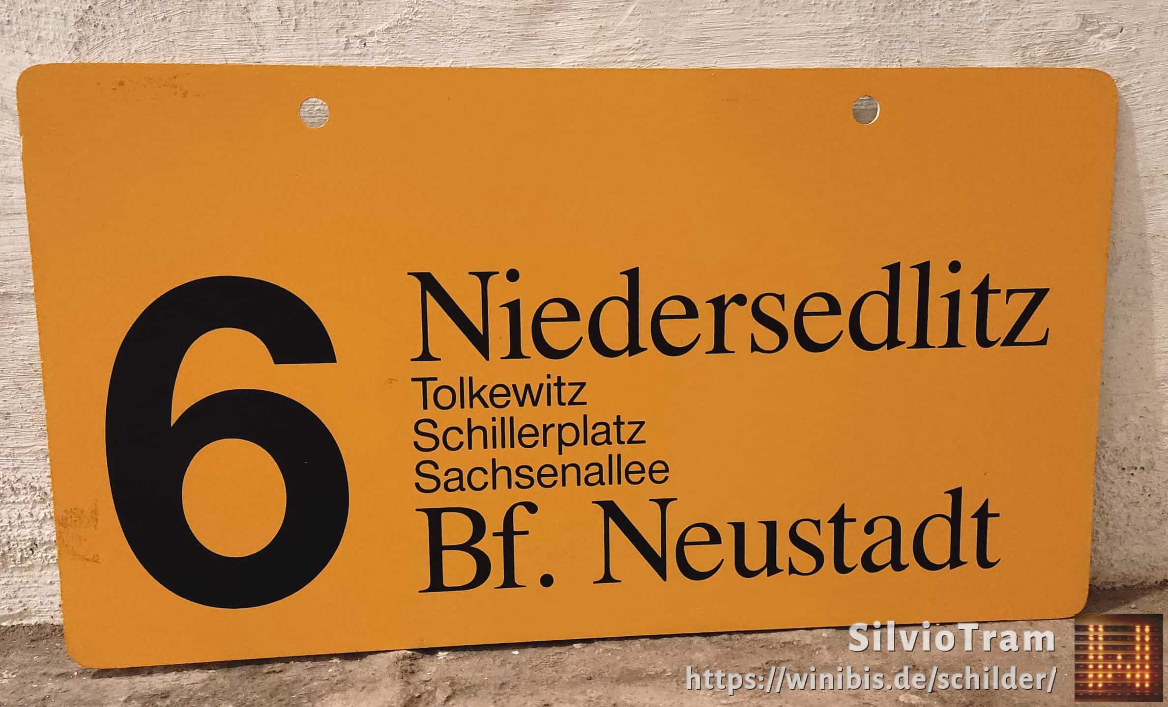 Ein seltenes Straßenbahn-Linienschild aus Dresden der Linie 6 von Niedersedlitz nach Bf. Neustadt #3