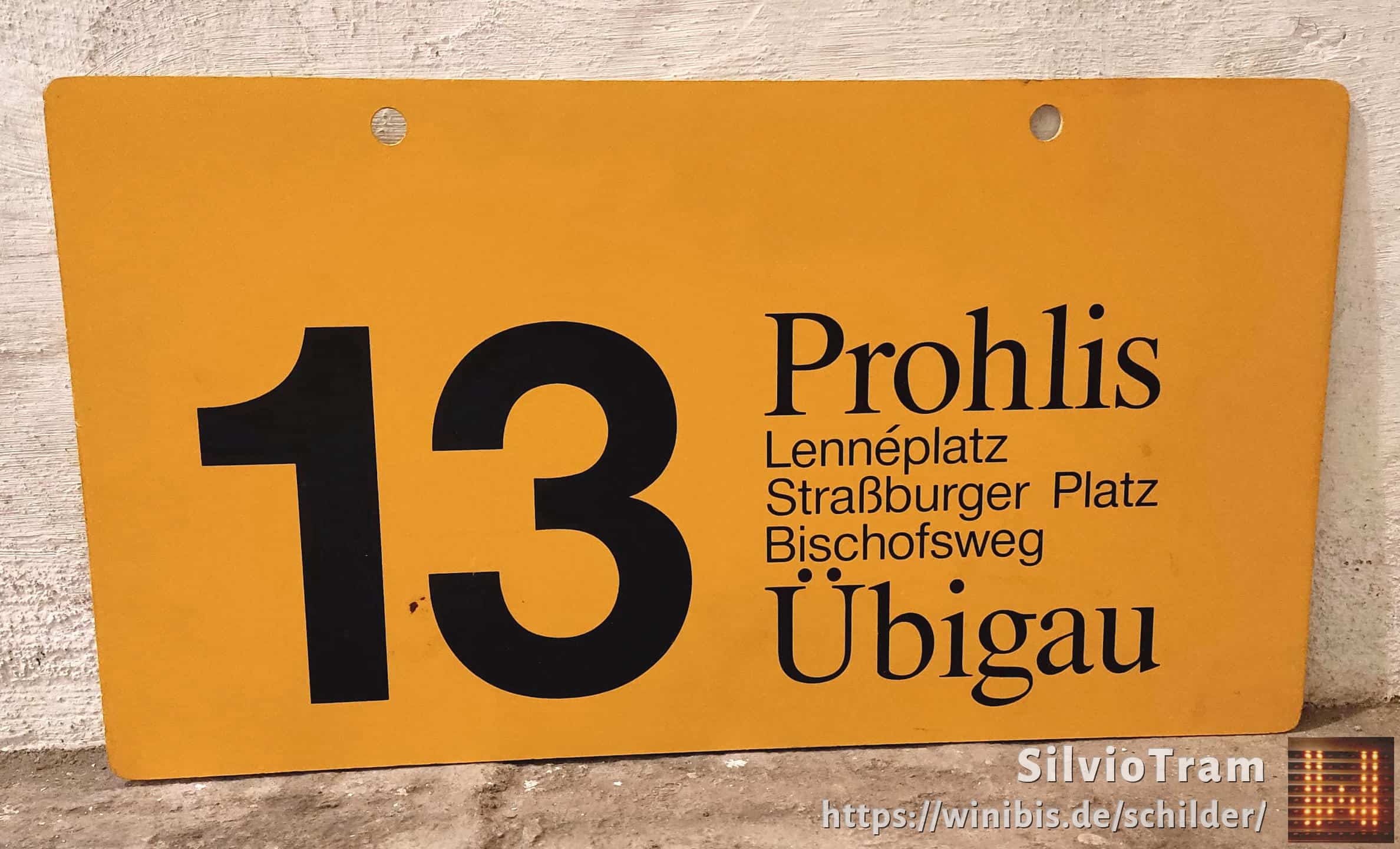 Ein seltenes Straßenbahn-Linienschild aus Dresden der Linie 13 von Prohlis nach Übigau #3