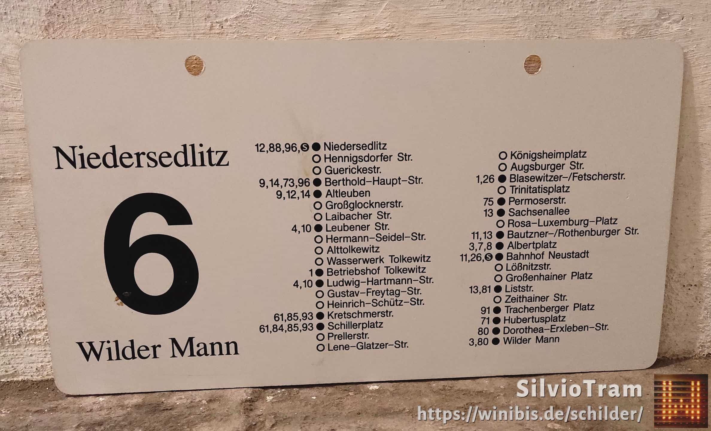 Ein seltenes Straßenbahn-Linienschild aus Dresden der Linie 6 von Niedersedlitz nach Wilder Mann #4