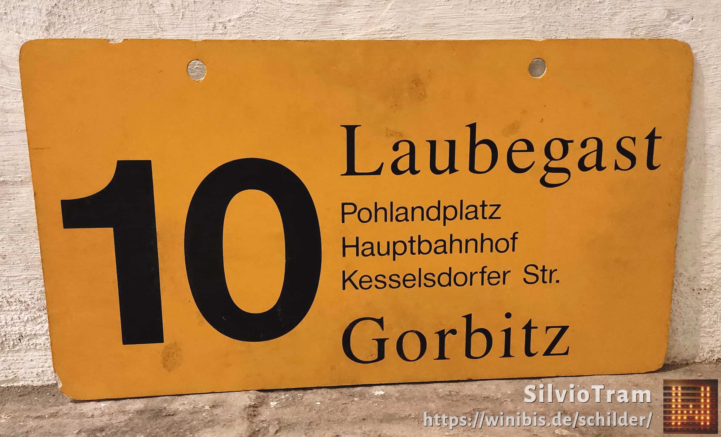 Ein seltenes Straßenbahn-Linienschild aus Dresden der Linie 10 von Laubegast nach Gorbitz #3