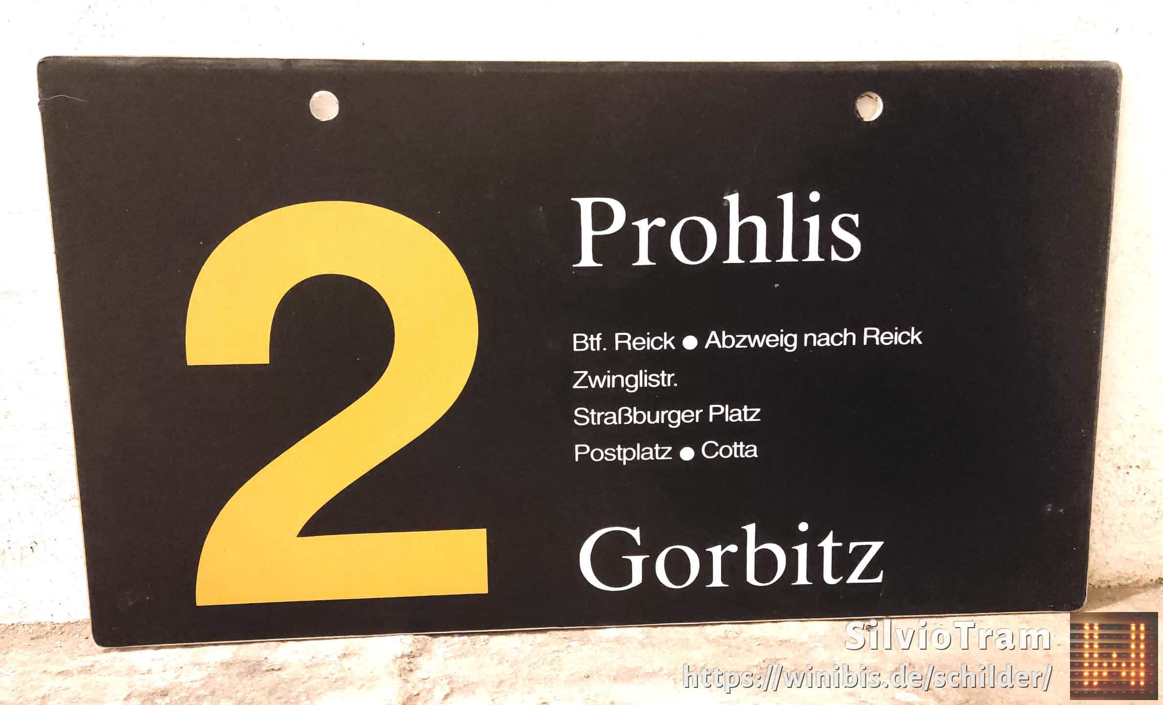 Ein seltenes Straßenbahn-Linienschild aus Dresden der Linie 2 von Prohlis nach Gorbitz #3