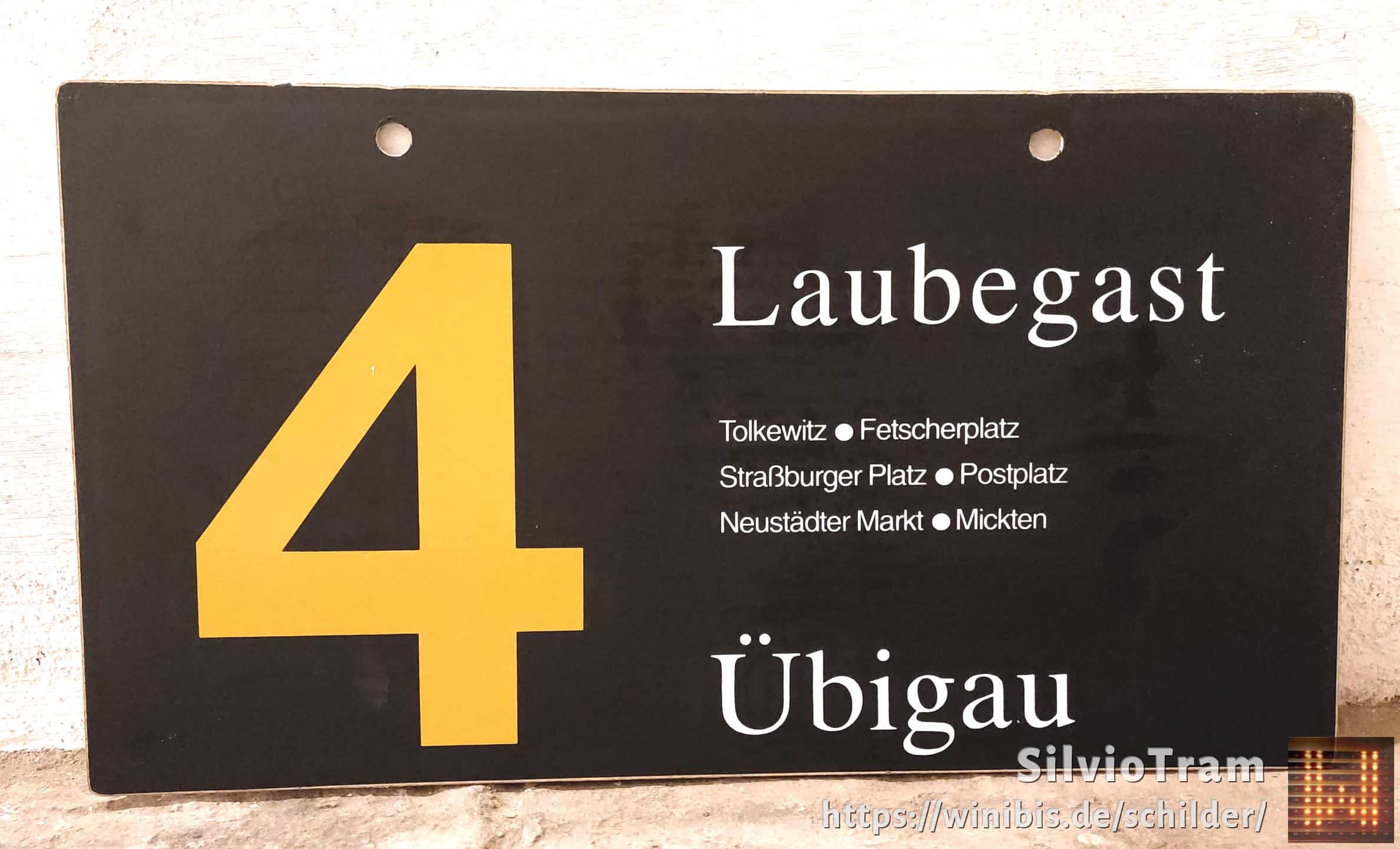 Ein seltenes Straßenbahn-Linienschild aus Dresden der Linie 4 von Laubegast nach Übigau #3