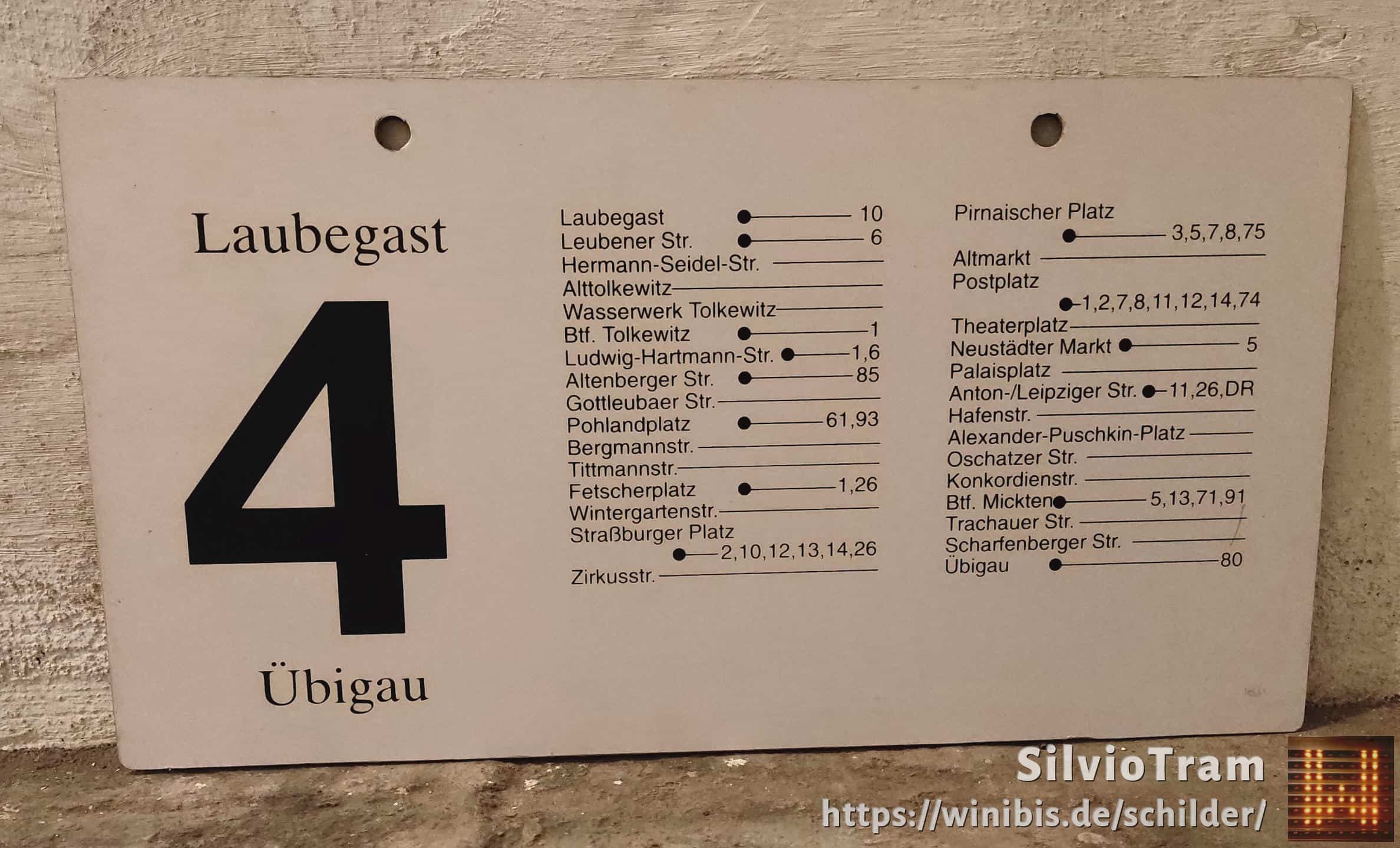 Ein seltenes Straßenbahn-Linienschild aus Dresden der Linie 4 von Laubegast nach Übigau #4