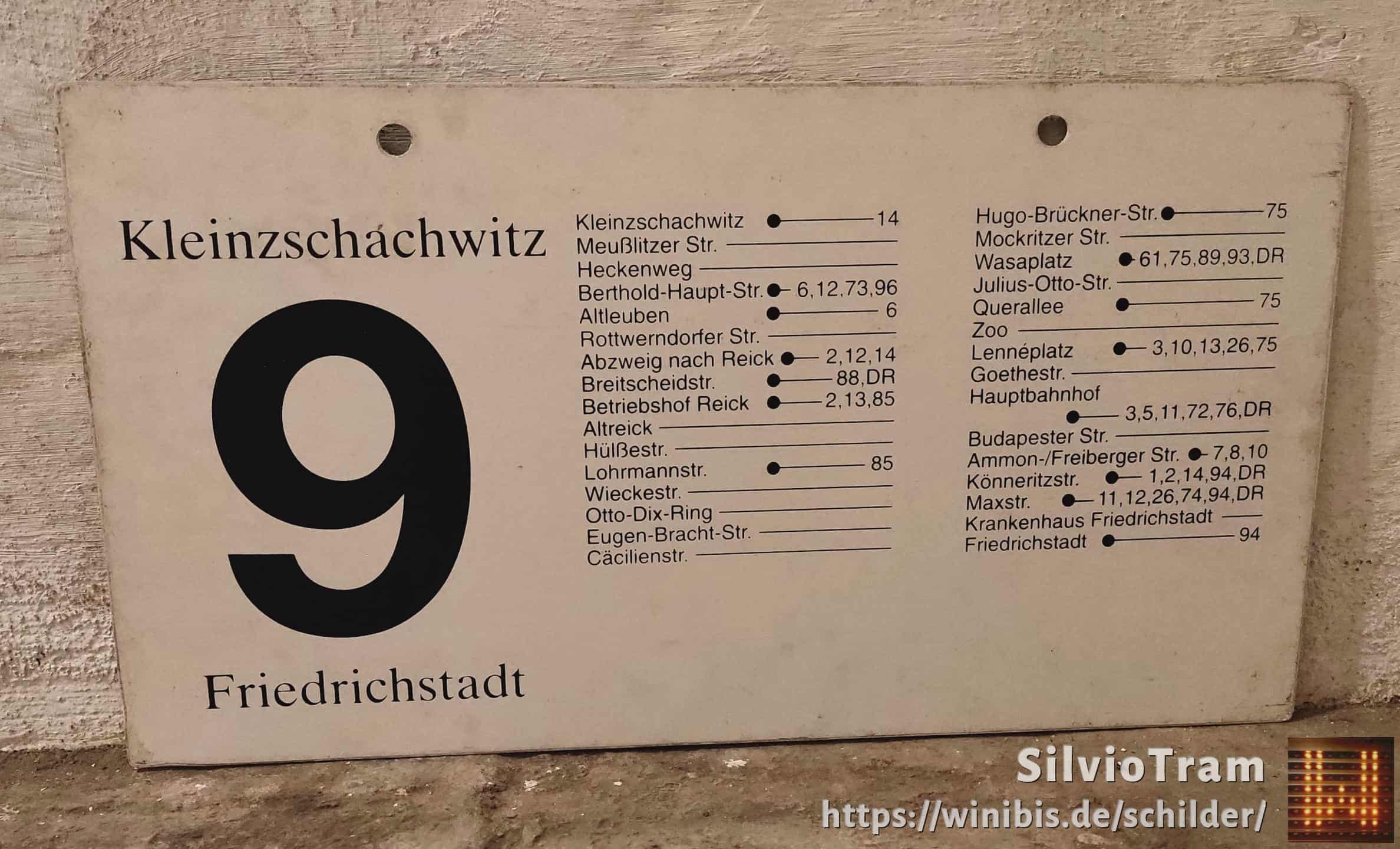 Ein seltenes Straßenbahn-Linienschild aus Dresden der Linie 9 von Kleinzschachwitz nach Friedrichstadt #4