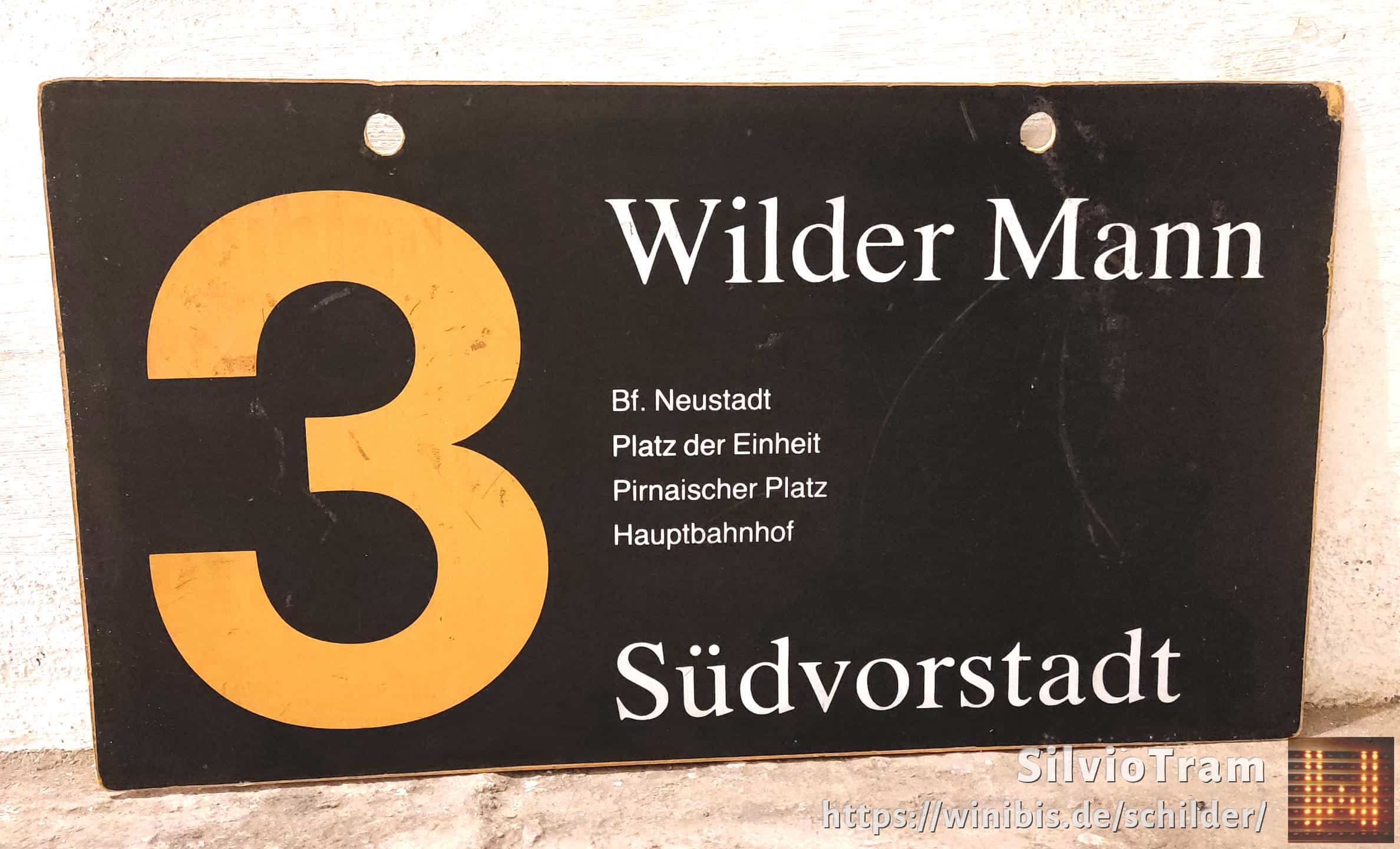 Ein seltenes Straßenbahn-Linienschild aus Dresden der Linie 3 von Wilder Mann nach Südvorstadt #3