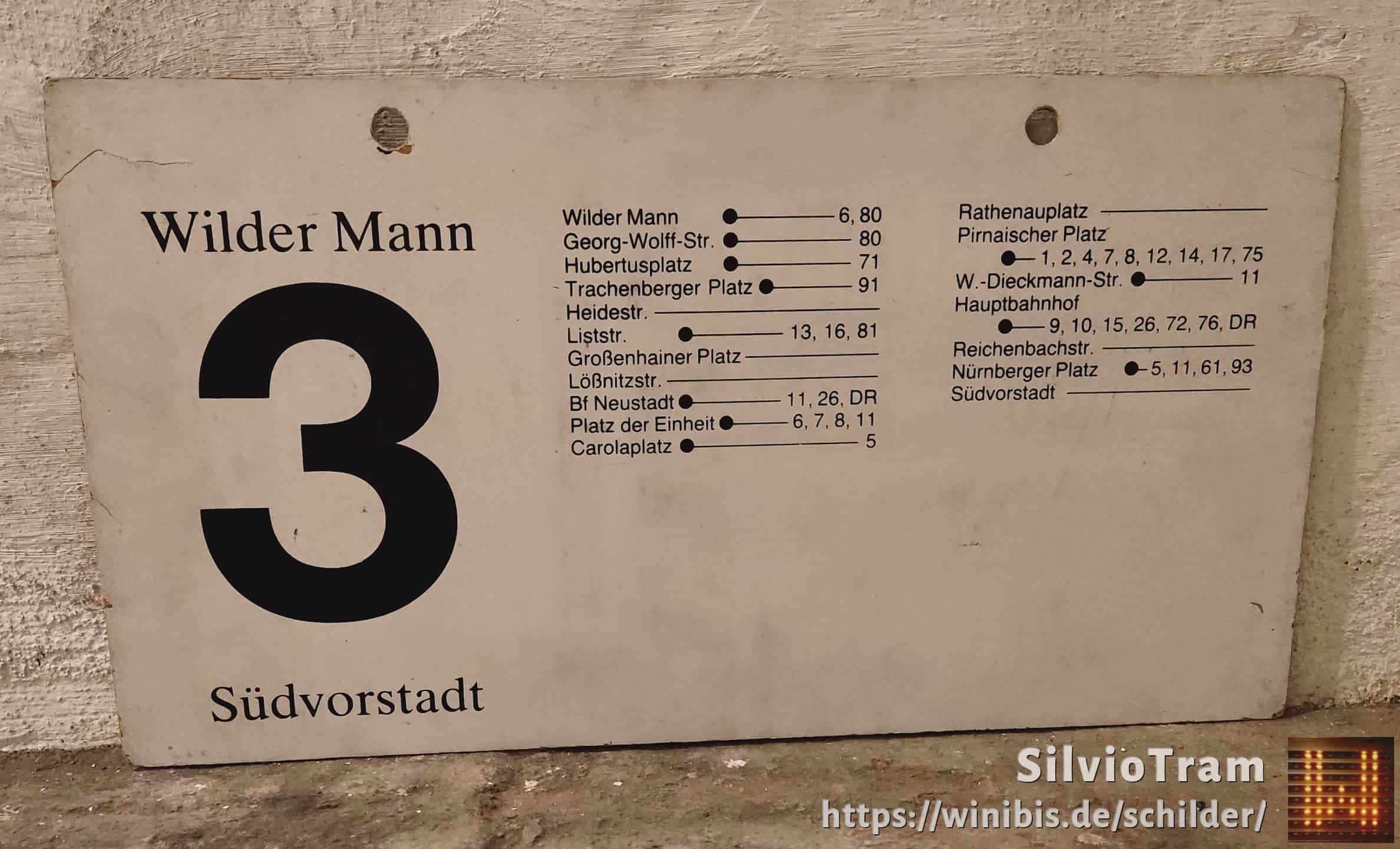 Ein seltenes Straßenbahn-Linienschild aus Dresden der Linie 3 von Wilder Mann nach Südvorstadt #4