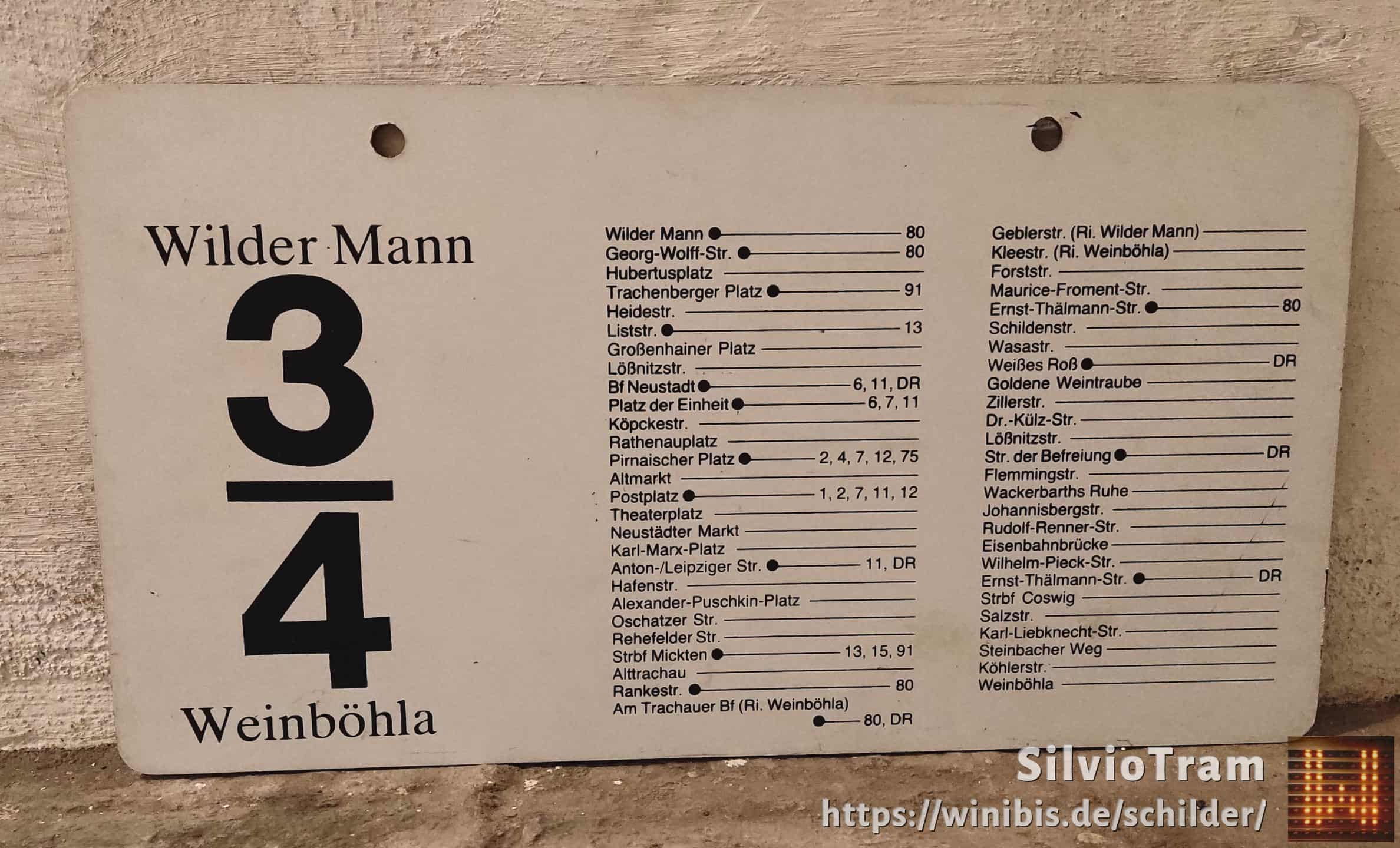 Ein seltenes Straßenbahn-Linienschild aus Dresden der Linie 3/4 von Wilder Mann nach Weinböhla #4