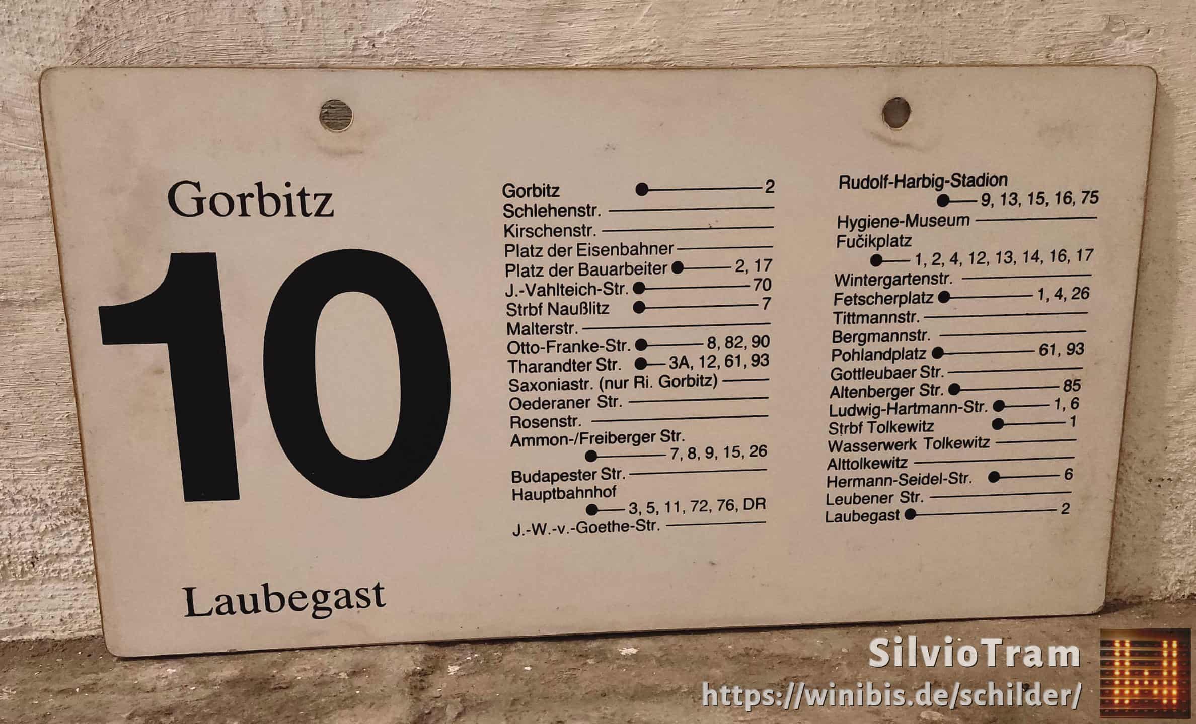 Ein seltenes Straßenbahn-Linienschild aus Dresden der Linie 10 von Gorbitz nach Laubegast #4
