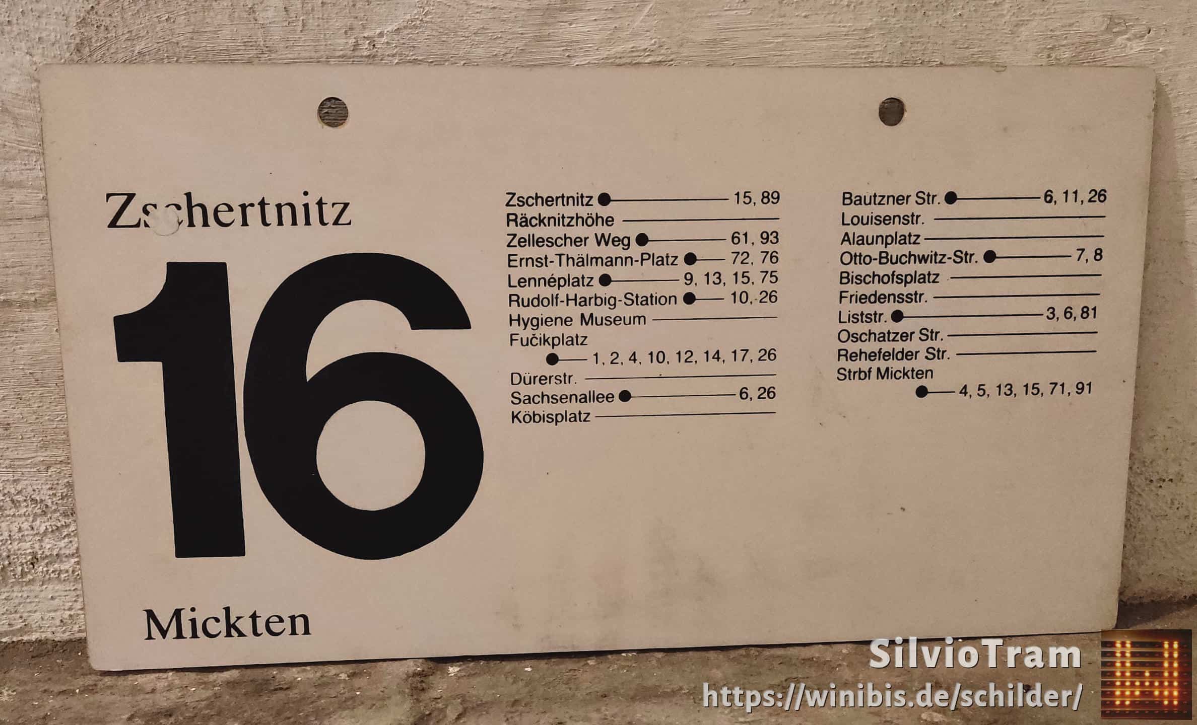 Ein seltenes Straßenbahn-Linienschild aus Dresden der Linie 16 von Zschertnitz nach Mickten #4