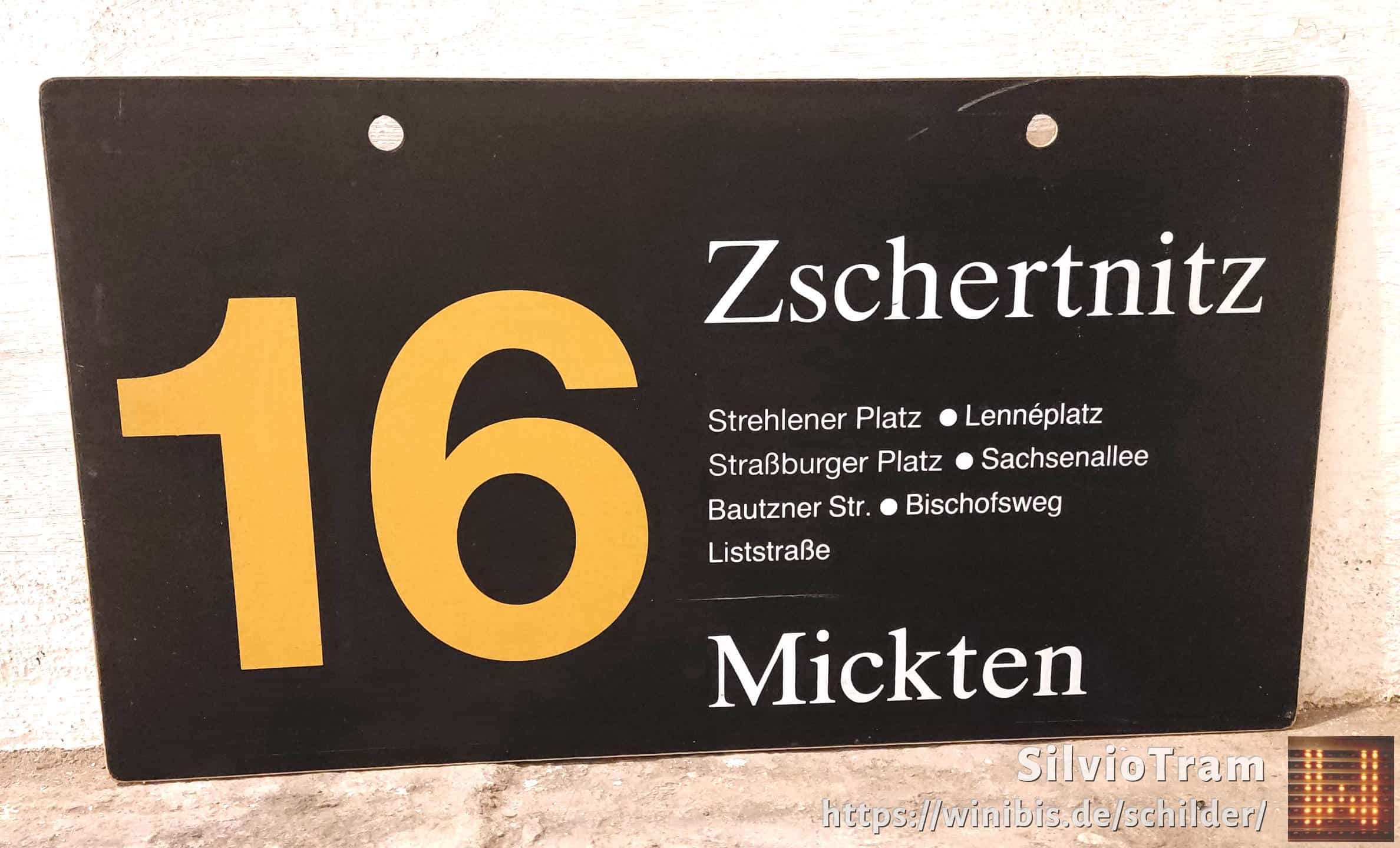 Ein seltenes Straßenbahn-Linienschild aus Dresden der Linie 16 von Zschertnitz nach Mickten #3