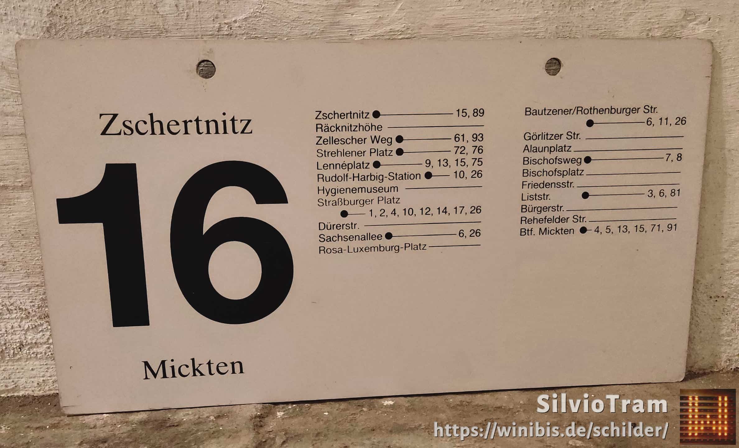 Ein seltenes Straßenbahn-Linienschild aus Dresden der Linie 16 von Zschertnitz nach Mickten #4