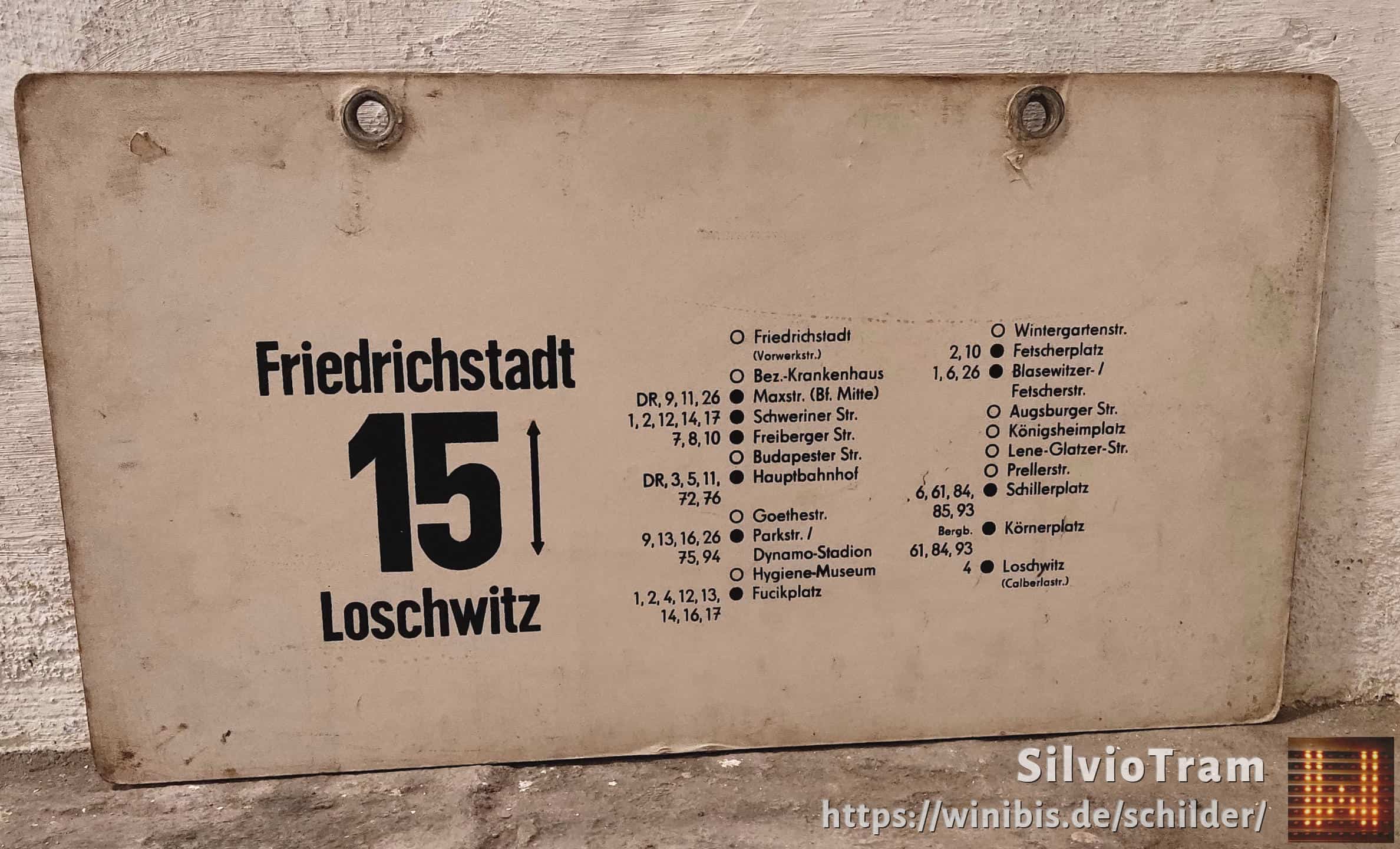 Ein seltenes Straßenbahn-Linienschild aus Dresden der Linie 15 von Friedrichstadt nach Loschwitz #4