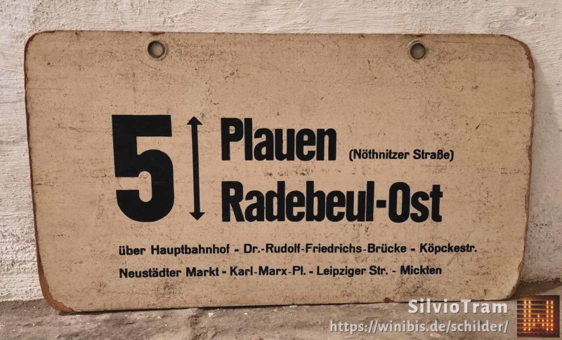 5 Plauen (Nöthnitzer Straße) – Radebeul-Ost 5 Plauen (Nöthnitzer Straße) – Radebeul-Ost