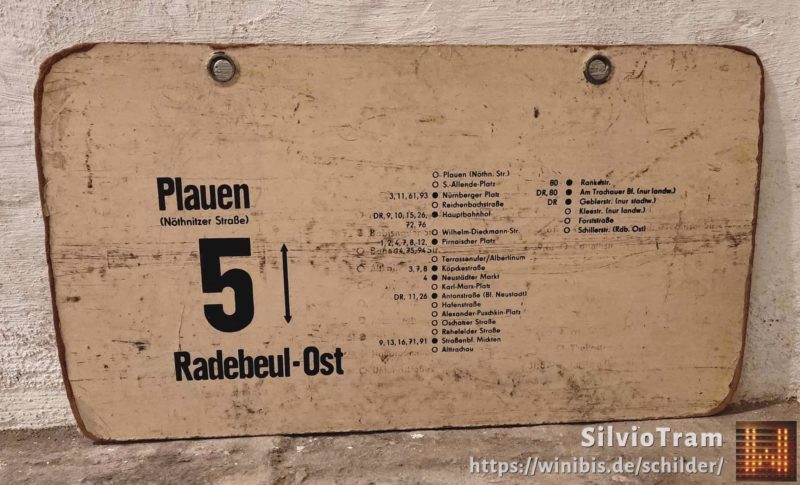 5 Plauen (Nöthnitzer Straße) – Radebeul-Ost 5 Plauen (Nöthnitzer Straße) – Radebeul-Ost